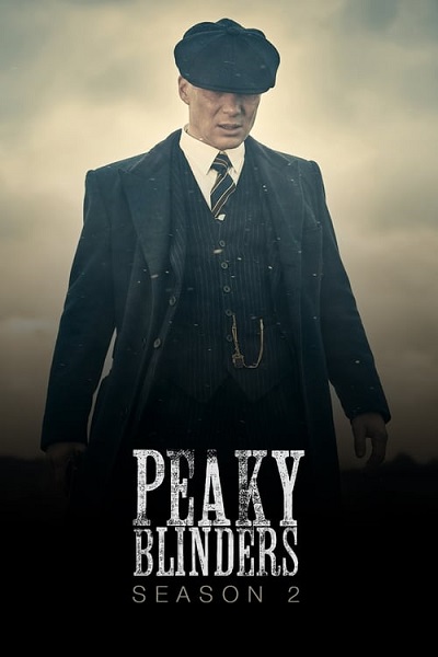 Peaky Blinders Season 2 (2014) พีกี้ ไบลน์เดอร์ส ซีซั่น 2 ซับไทย Ep.1-6 (จบ)