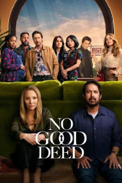 No Good Deed Season 1 (2024) บ้านดีมีบาป พากย์ไทย Ep1-8 จบ