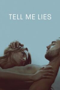 Tell Me Lies Season 1 (2022) ซับไทย Ep 1-10 จบ