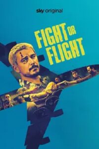 Fight or Flight (2025) ซับไทย (จบ)